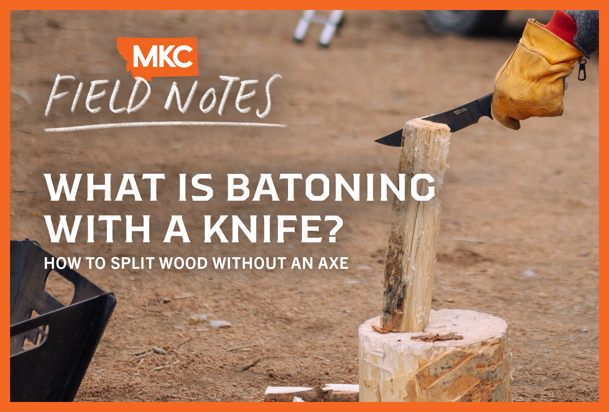 Person batoning wood with a knife and splitting a log.