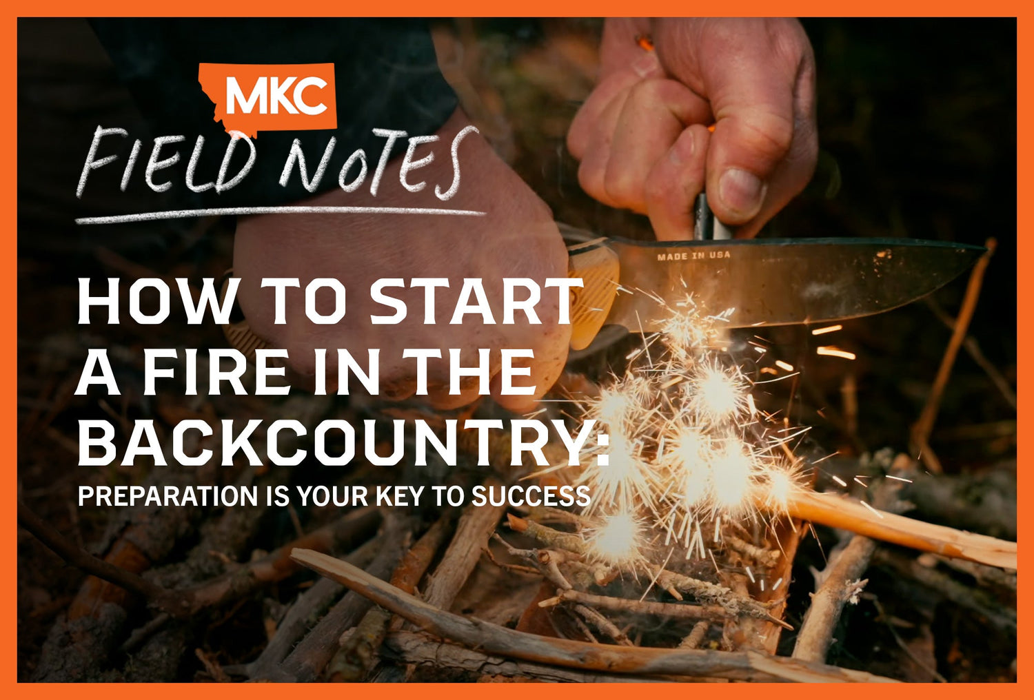 Man using a knife and firestarter to create sparks over kindling, showing how to start a fire in the backcountry.