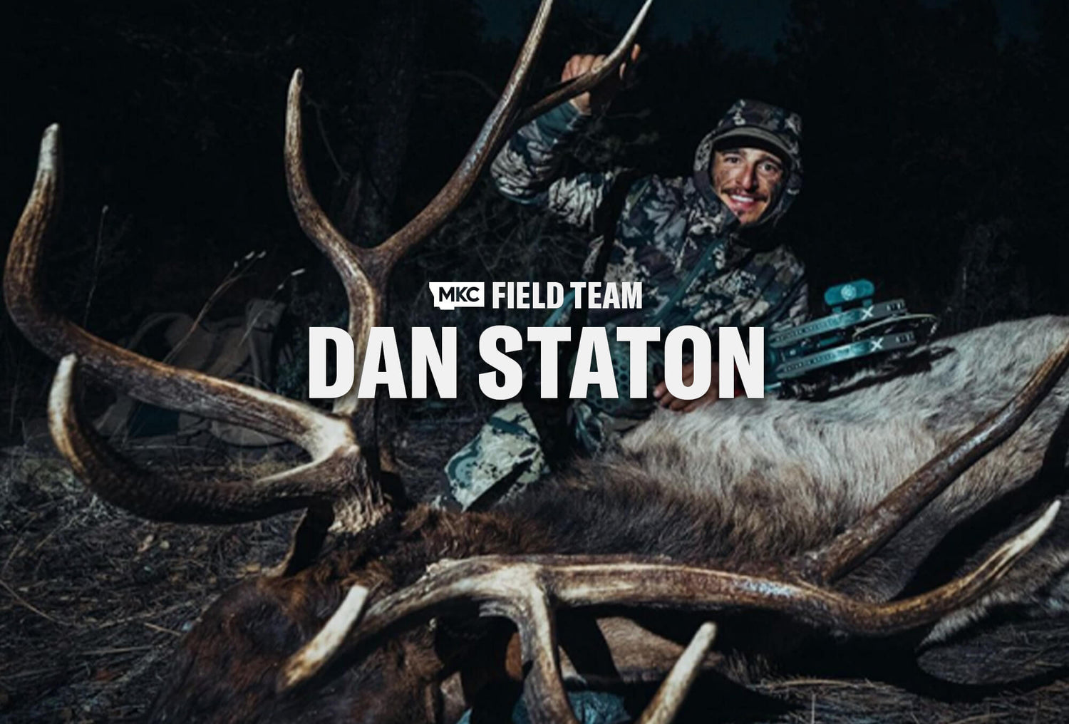 Meet Dan Staton: Elk Hunter, Fitness Fanatic, and Family Man